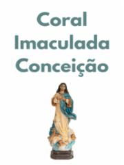 Coral Imaculada Conceição