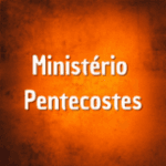 Ministério Pentecostes